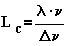 L_{c}=\frac{\lambda \cdot \nu }{\Delta \nu }
